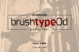 Brushtype Od: A Bold Display Font for Business Branding