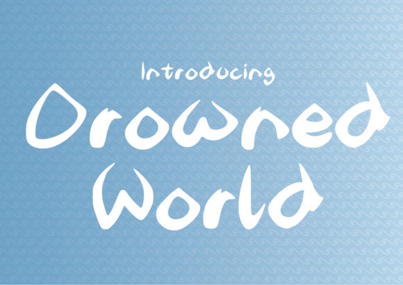 Drowned World Font: A Stylish Display Type