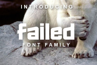 Failed: A Bold Font for Business