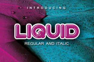 Liquid: A Font for Creative Expression