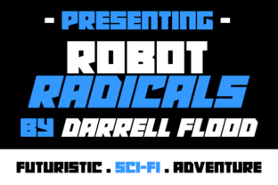 Robot Radicals: A Futuristic Font for Business