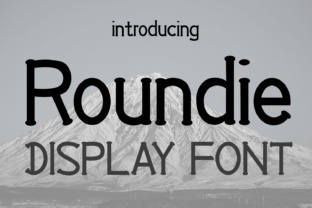 Roundie: A Bold Display Font for Web Design