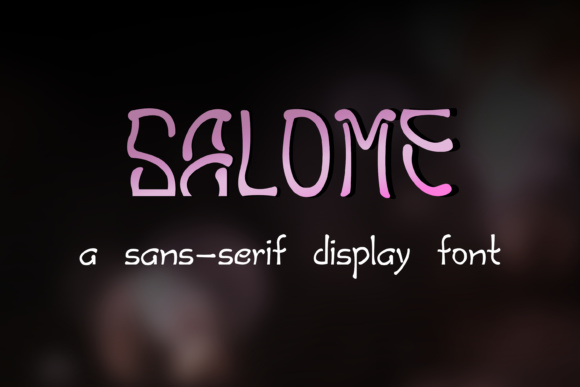 Salome: A Bold Display Font