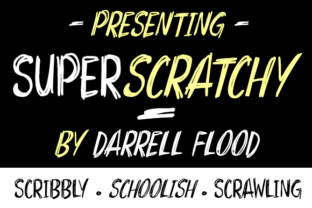 Superscratchy: A Unique Display Font