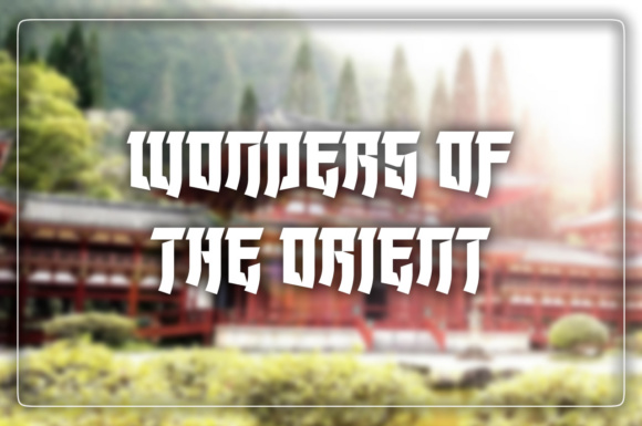 Wonders of the Orient